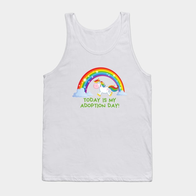 Today is My Adoption Day Tank Top by TracEy Monster